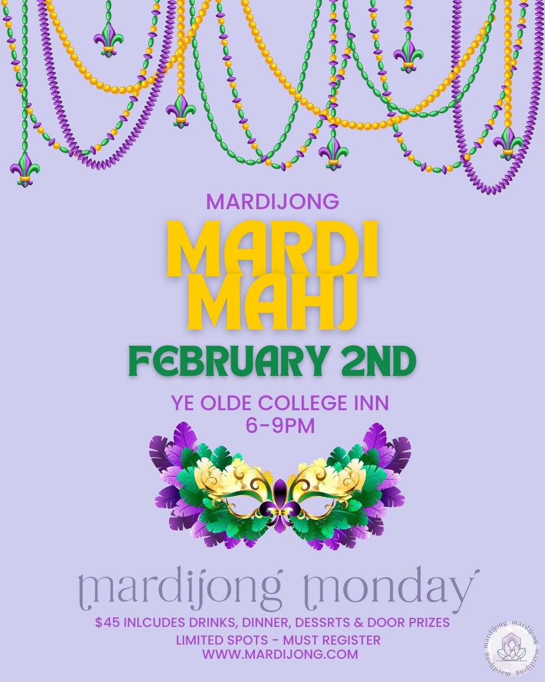 Mardijong Monday February 2nd - Ye Olde - MARDI MAHJ 💜💚💛